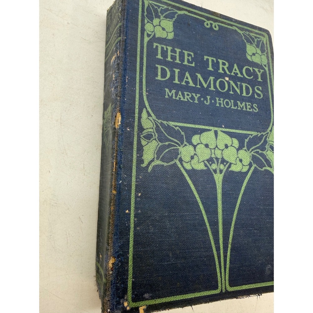 The Tracy Diamonds Mary J Holmes 1899 Antique Hardcover Dillingham Art Nouveau - Picture 2 of 9